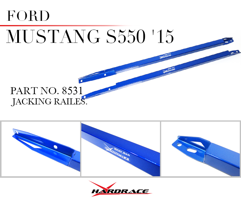JACKING RAILS FORD, MUSTANG S550 '15 - HARDRACE